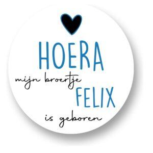 Hoera mijn broertje "naam" is geboren Sluitstickers